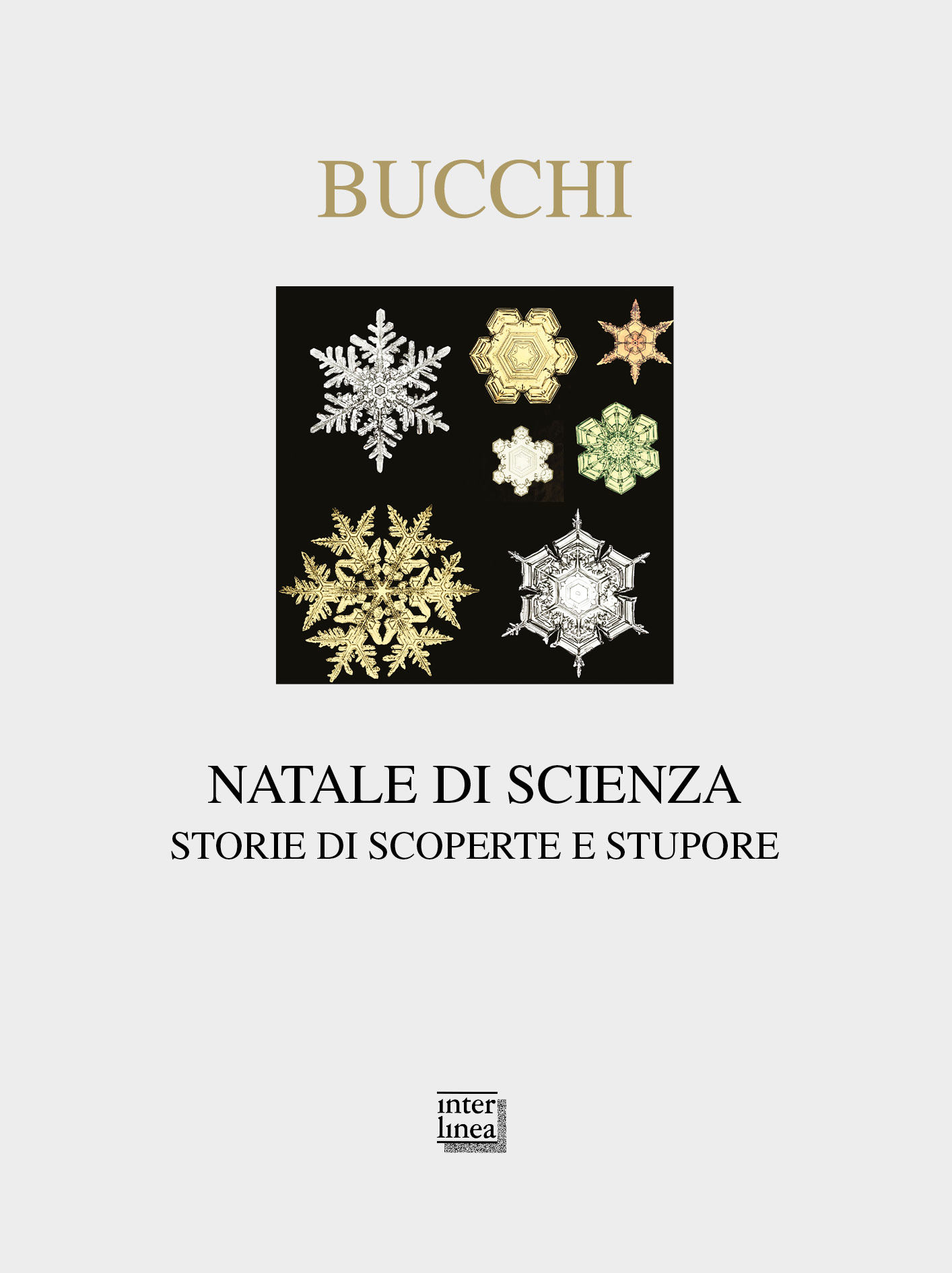Bucchi, Natale di scienza
